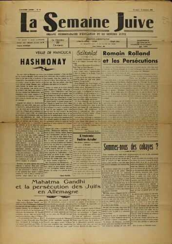 La Semaine Juive : Organe hebdomadaire d'éducation et de défense juive. N° 43 (16 décembre 1938)